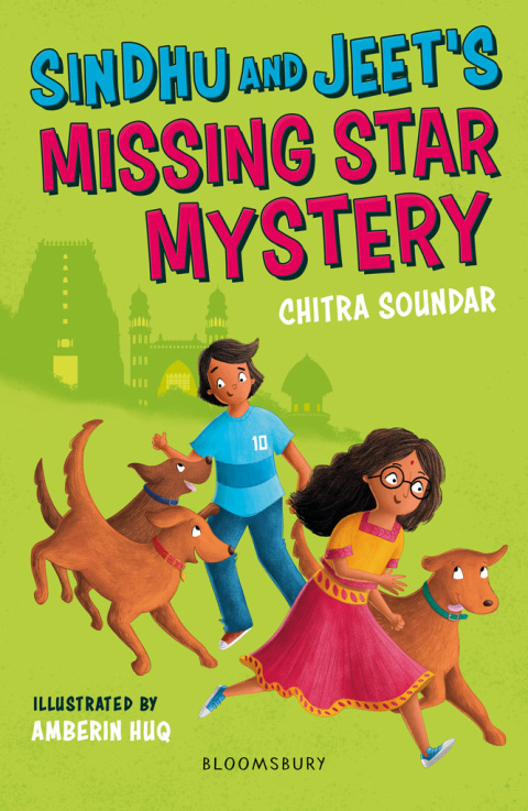 Sindhu and Jeet's Missing Star Mystery: A Bloomsbury Reader 