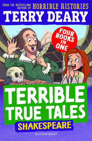 Terrible True Tales: Shakespeare
