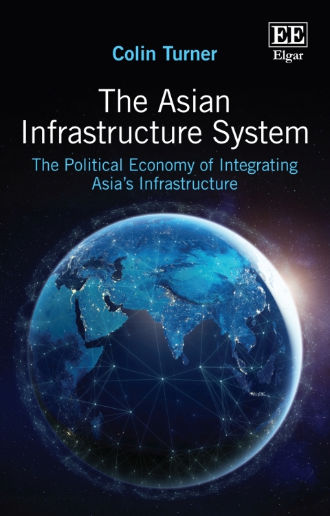 Cover image for book The Asian Infrastructure System