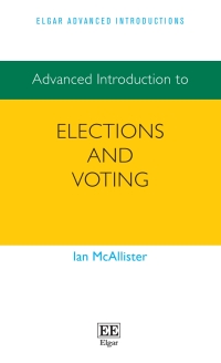 Cover image: Advanced Introduction to Elections and Voting 1st edition 9781802207507