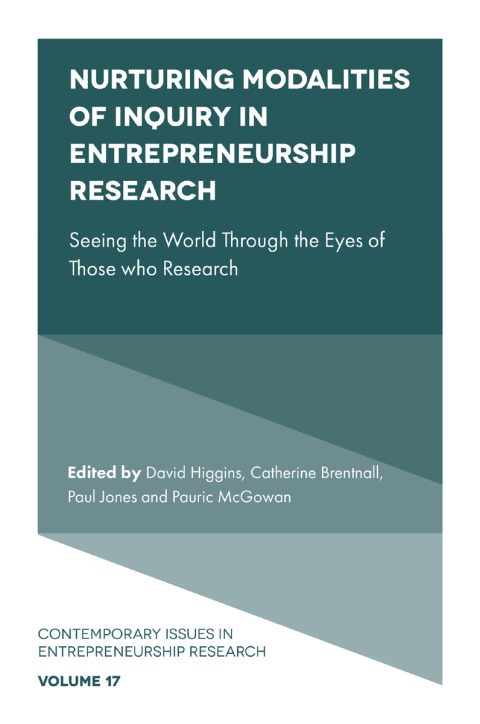 Nurturing Modalities of Inquiry in Entrepreneurship Research 