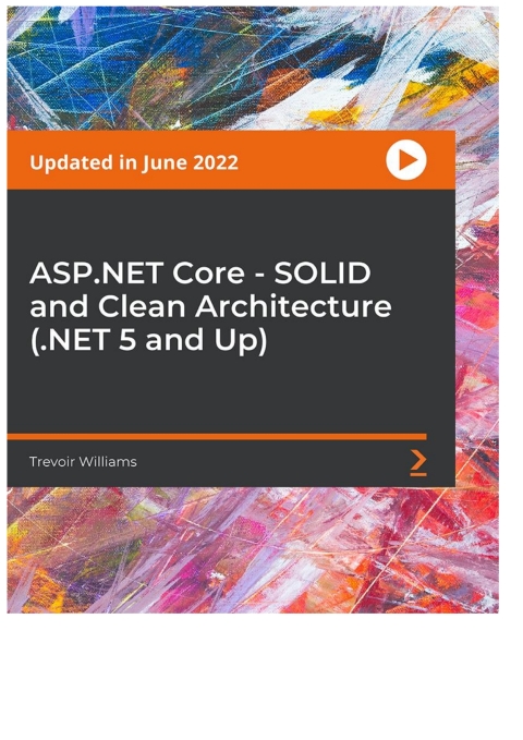 Cover image for book ASP.NET Core - SOLID and Clean Architecture (.NET 5 and Up)