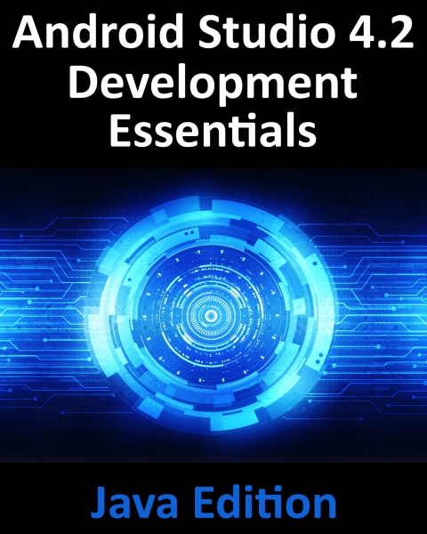 Android Studio 4.2 Development Essentials - Java Edition 
