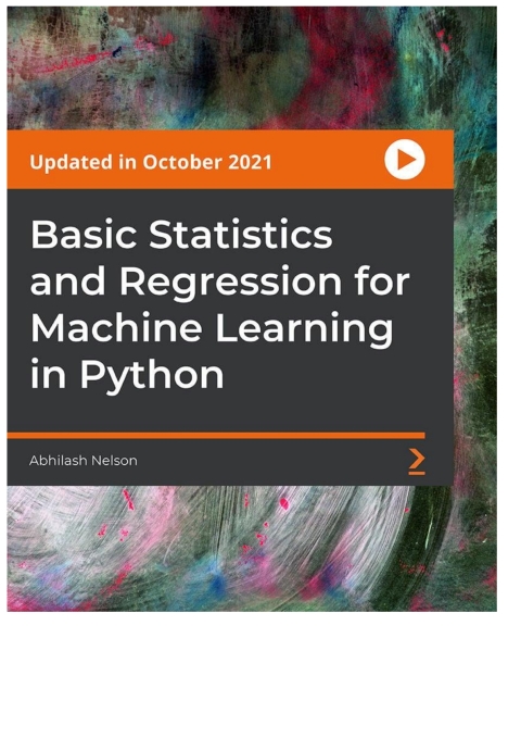 Cover image for book Basic Statistics and Regression for Machine Learning in Python