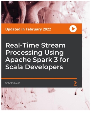 Real-Time Stream Processing Using Apache Spark 3 for Scala Developers
