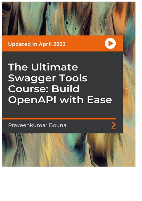 Cover image for book The Ultimate Swagger Tools Course: Build OpenAPI with Ease
