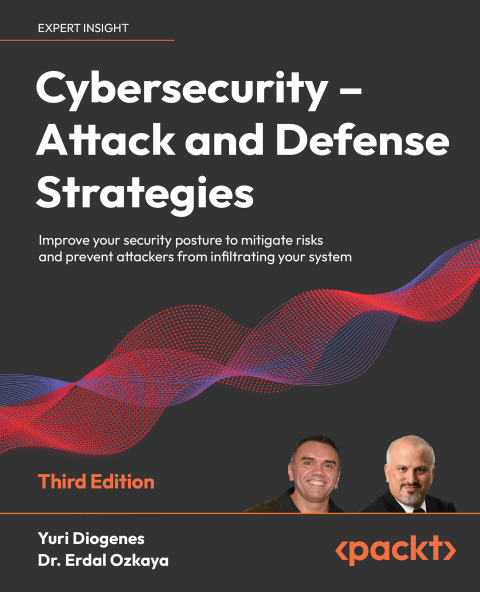 Cybersecurity â Attack and Defense Strategies 