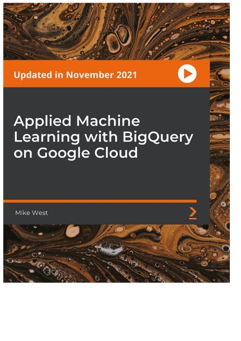 Cover image for book Applied Machine Learning with BigQuery on Google Cloud