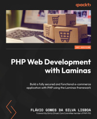 Cover image: PHP Web Development with Laminas 1st edition 9781803245362