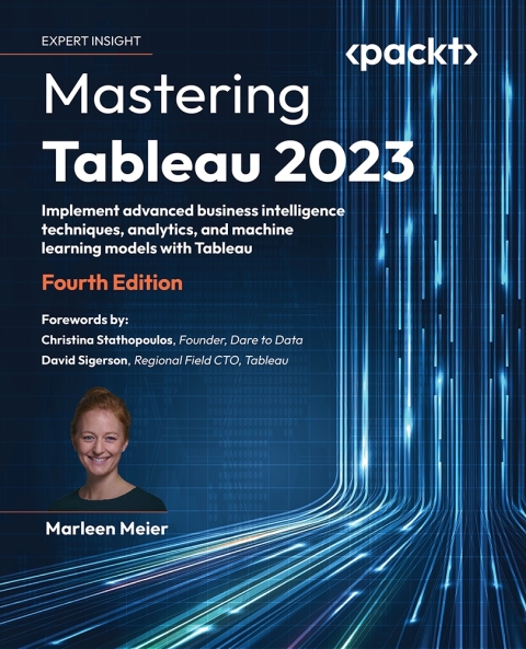 Mastering Tableau 2023 