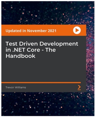 Test-Driven Development in .NET Core - The Handbook