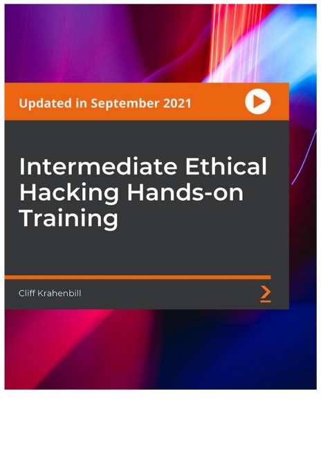 Cover image for book Intermediate Ethical Hacking Hands-on Training