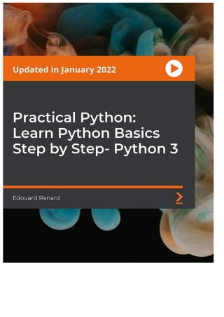 Practical Python: Learn Python Basics Step by Step - Python 3