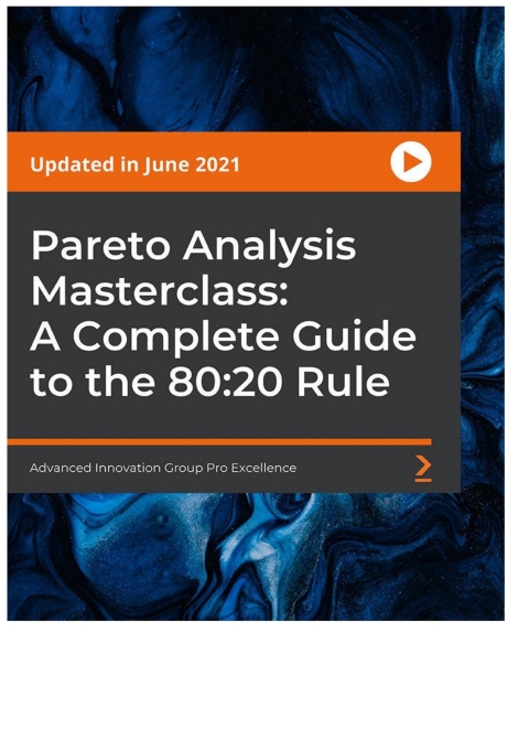 Cover image for book Pareto Analysis Masterclass: A Complete Guide to the 80:20 Rule