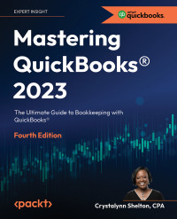 صورة الغلاف: Mastering QuickBooks® 2023 4th edition 9781803243634