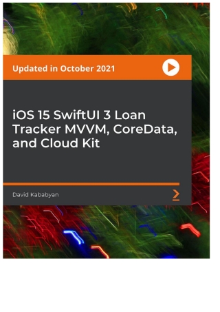 iOS 16 SwiftUI 3 Loan Tracker MVVM, CoreData, and CloudKit