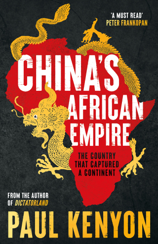 China's African Empire
