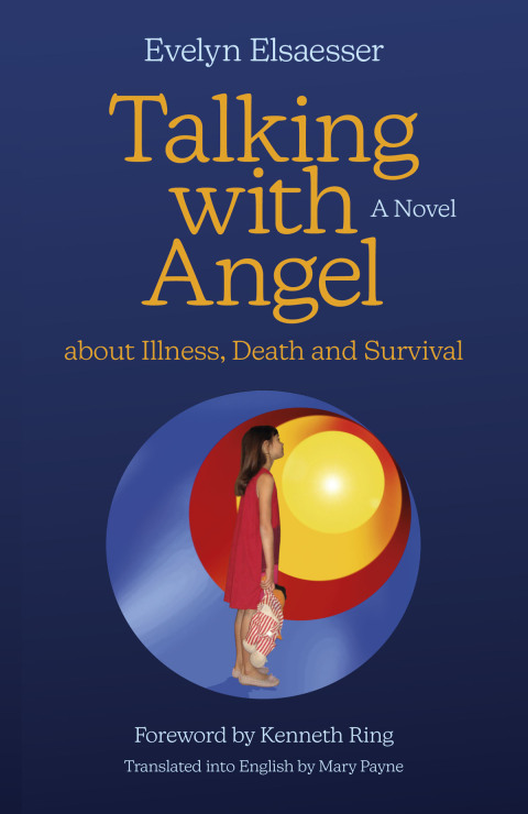 Talking with Angel about Illness, Death and Survival 