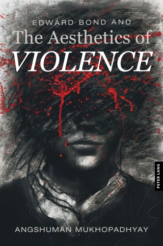 Edward Bond and the Aesthetics of Violence