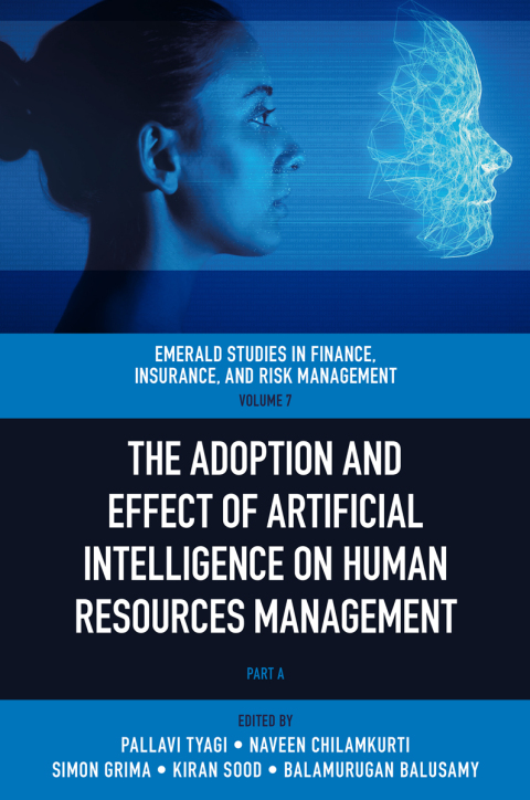 The Adoption and Effect of Artificial Intelligence on Human Resources Management 