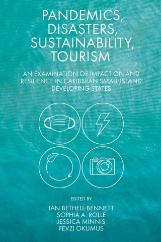 Pandemics, Disasters, Sustainability, Tourism