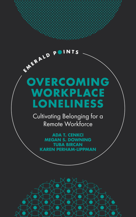 Cover image for book Overcoming Workplace Loneliness