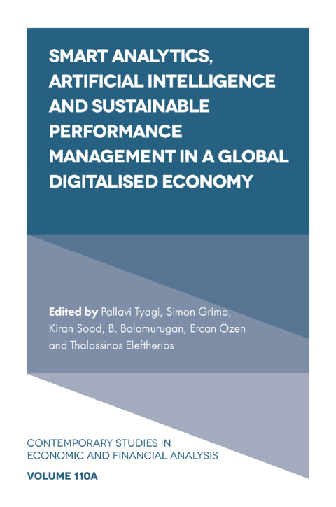 Smart Analytics, Artificial Intelligence and Sustainable Performance Management in a Global Digitalised Economy 
