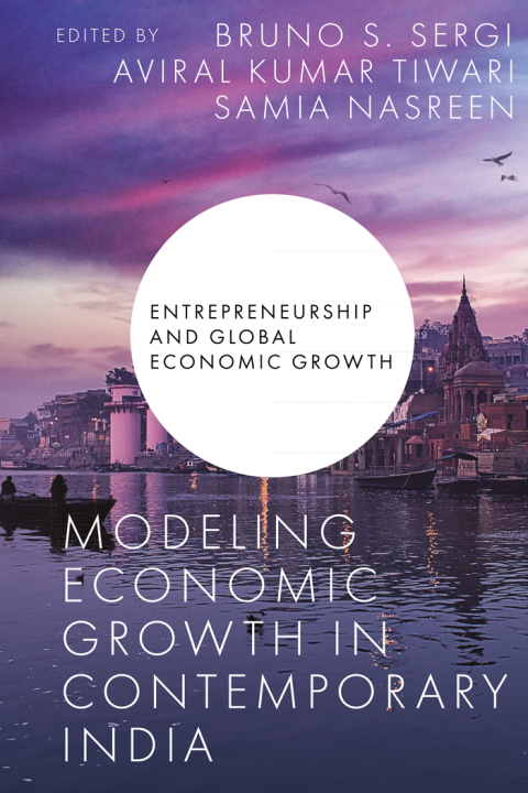 Modeling Economic Growth in Contemporary India 