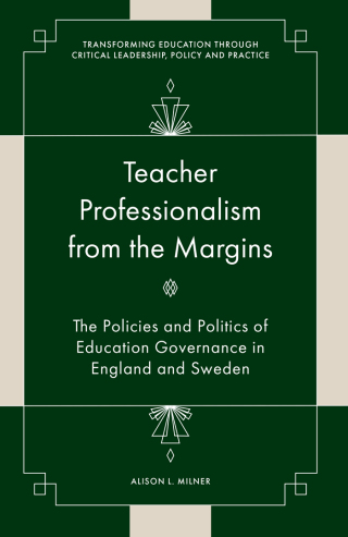 Teacher Professionalism from the Margins