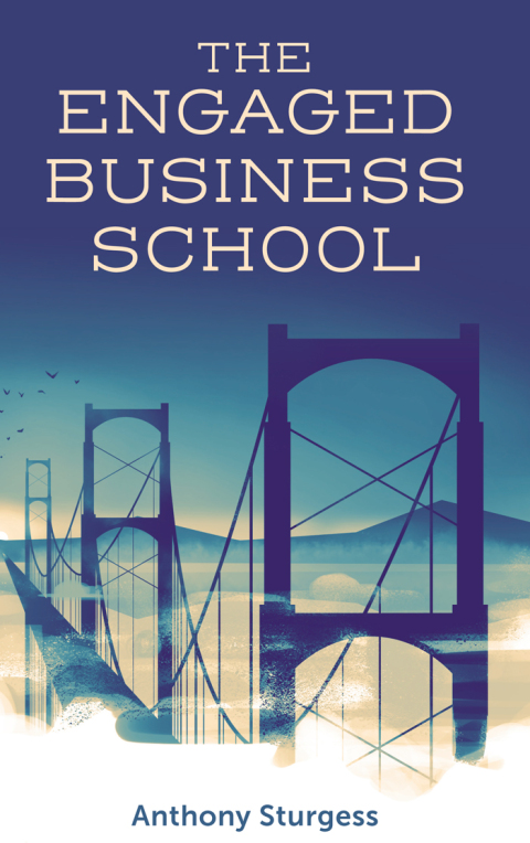 Cover image for book The Engaged Business School