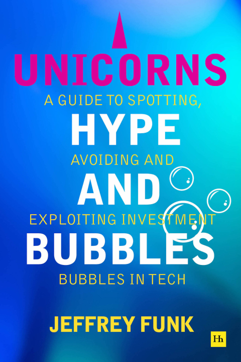 Cover image for book Unicorns, Hype, and Bubbles