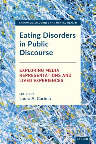 Eating Disorders in Public Discourse