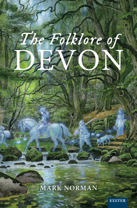 The Folklore of Devon 