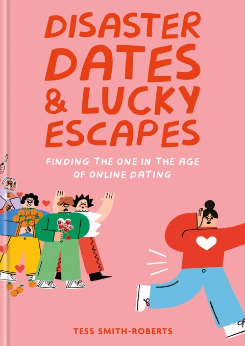 Cover image for book Disaster Dates and Lucky Escapes