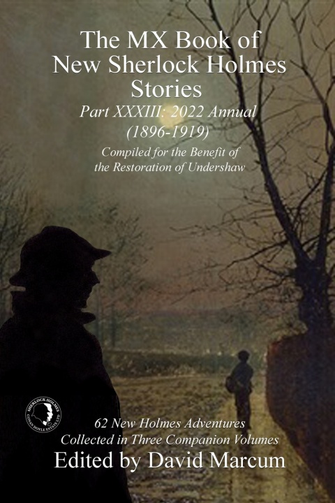Cover image for book The MX Book of New Sherlock Holmes Stories - Part XXXIII