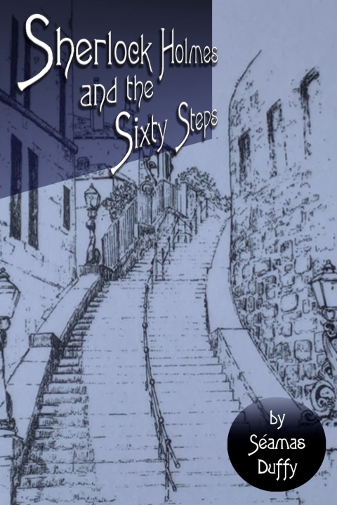 Cover image for book Sherlock Holmes and the Sixty Steps