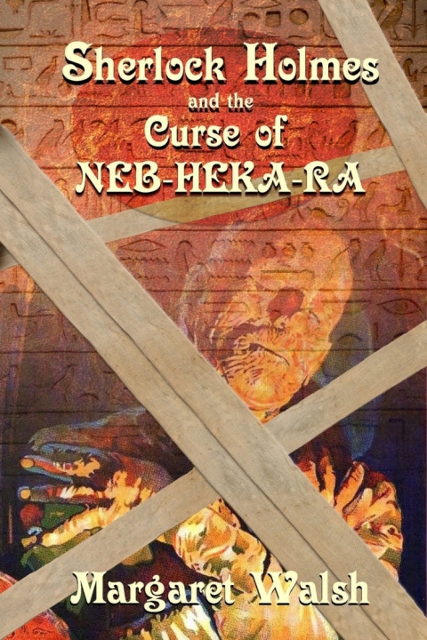 Cover image for book Sherlock Holmes and the Curse of Neb-Heka-Ra