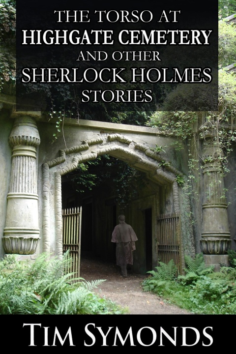 Cover image for book The Torso at Highgate Cemetery