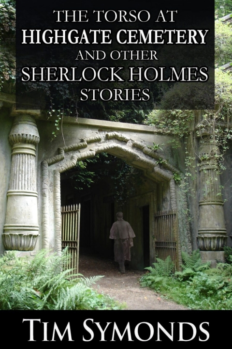 Cover image for book The Torso at Highgate Cemetery