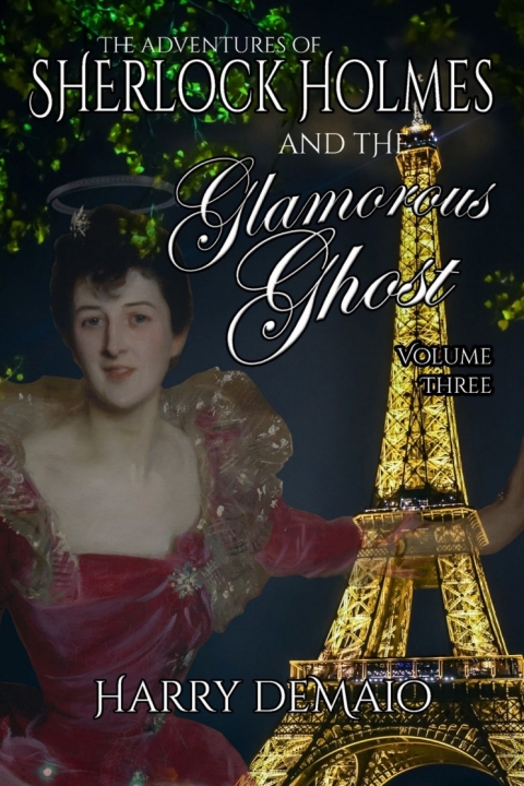 Cover image for book The Adventures of Sherlock Holmes and the Glamorous Ghost - Book 3