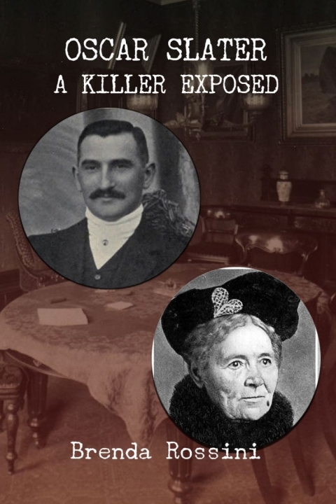 Cover image for book Oscar Slater - A Killer Exposed