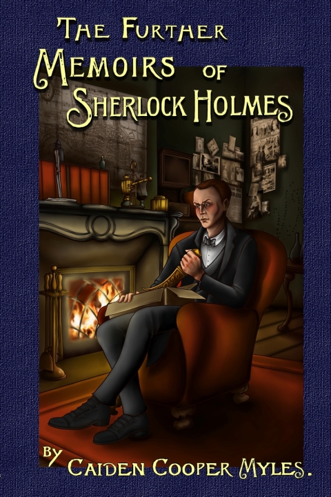 Cover image for book The Further Memoirs of Sherlock Holmes
