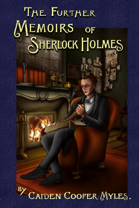Cover image for book The Further Memoirs of Sherlock Holmes