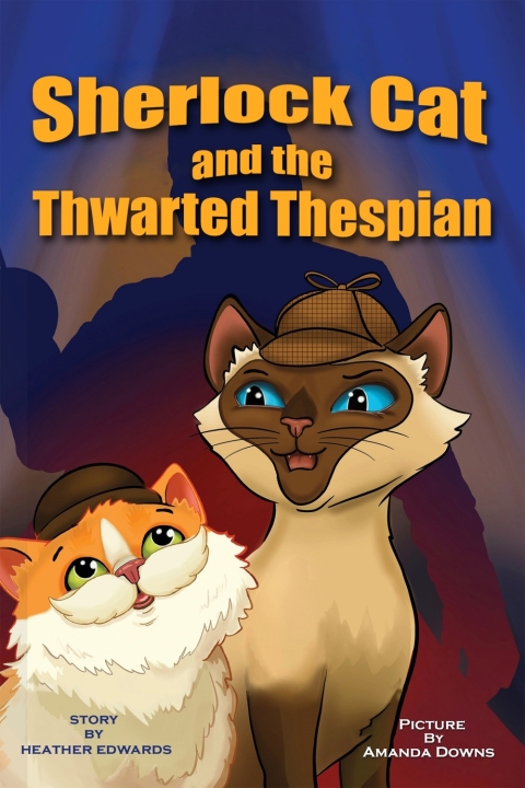 Cover image for book Sherlock Cat and the Thwarted Thespian