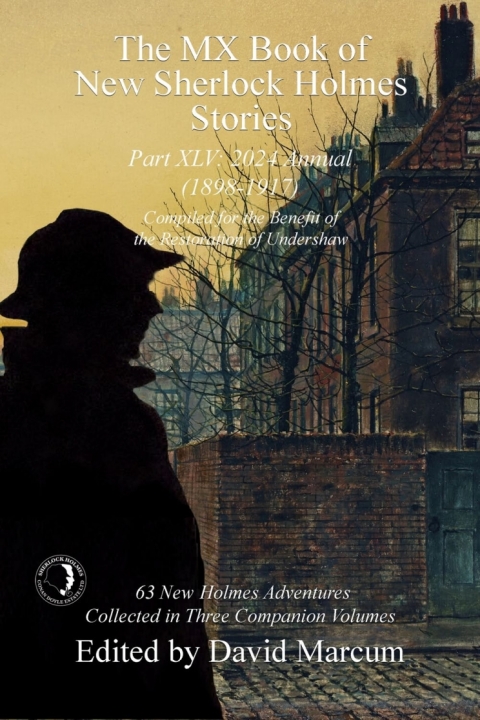 Cover image for book The MX Book of New Sherlock Holmes Stories - Part XLV