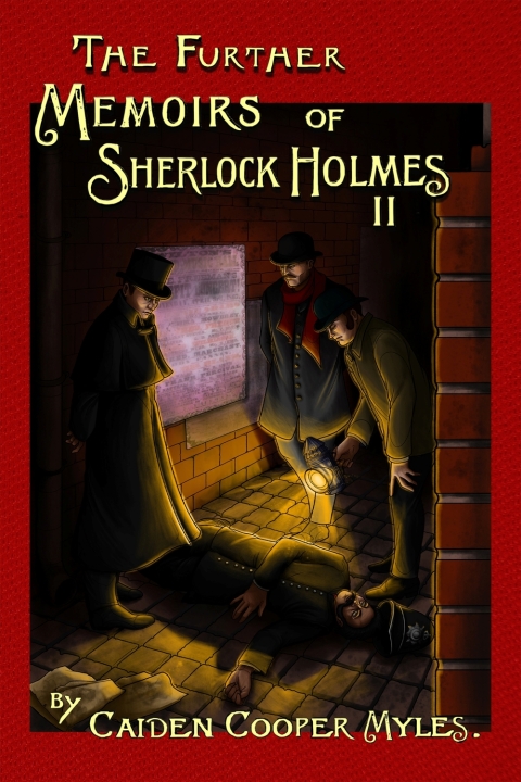 Cover image for book The Further Memoirs of Sherlock Holmes - II