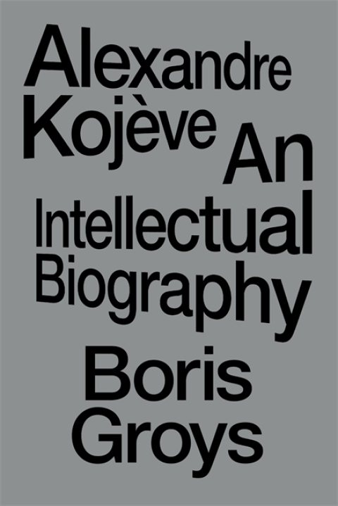 Cover image for book Alexandre Kojève