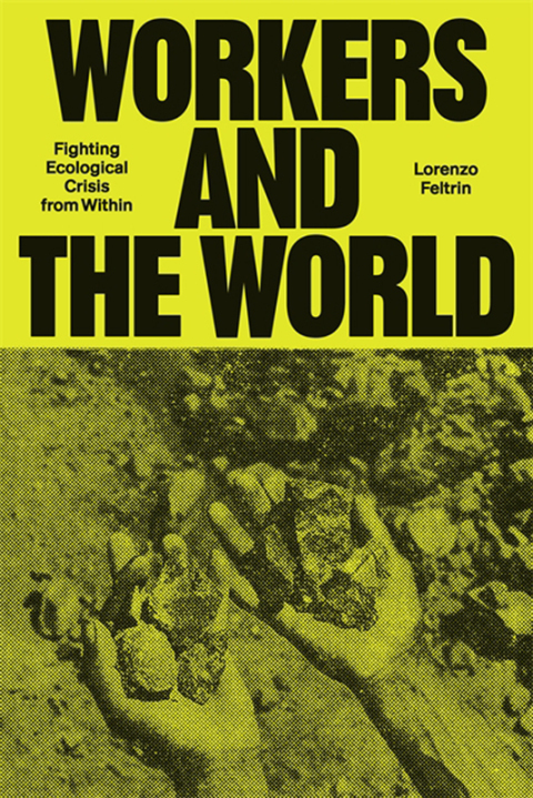 Cover image for book Workers and the World