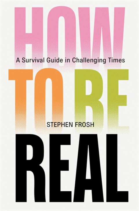 Cover image for book How to be Real