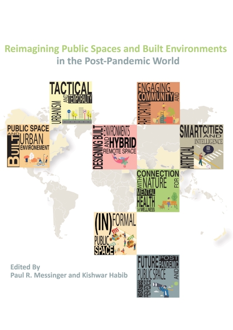Cover image for book Reimagining Public Spaces and Built Environments in the Post-Pandemic World